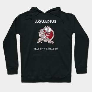 AQUARIUS / Year of the DRAGON Hoodie